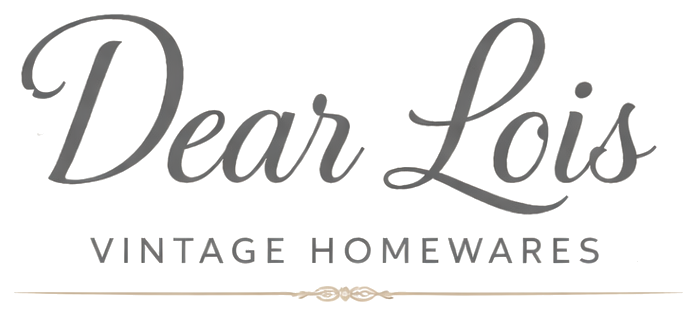 Dear Lois — Vintage Homewares